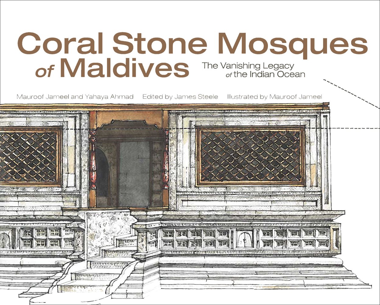 洋書 Coral Stone Mosques of Maldives Coral Stone Mosques of Maldives