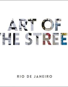 Art of the Street: Rio de Janeiro