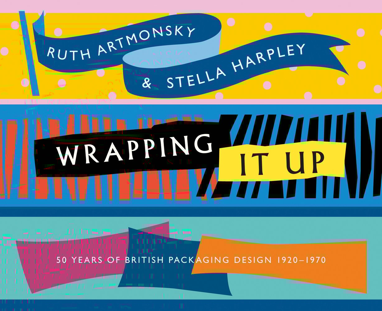 Book cover of Wrapping It Up: 50 Years of British Packaging Design 1920-1970. Published by Artmonsky Arts.