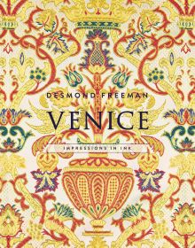Gold and orange tapestry fabric, curved vase, flowers, crown above, on cover of 'Desmond Freeman Venice, Impressions in Ink', by Desmond Freeman.