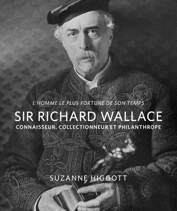 Book cover of L'homme le plus fortune de son temps: Sir Richard Wallace: Connaisseur, Collectionneur, Philanthrope, with a portrait of the philanthropist. Published by Pallas Athene.