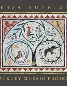 Tessa Hunkin's Hackney Mosaic Project