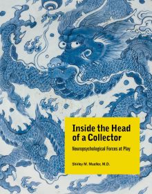 Inside the Head of a Collector