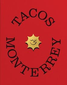 Guía Domingo: Tacos Monterrey