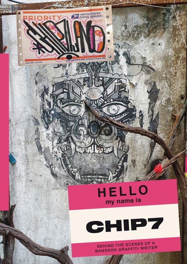 Book cover of Chip7Land: Behind the Scenes of a Bangkok Graffiti Writer, featuring a distressed wall mural of an Asian mythological creature. Published by Soi Books.
