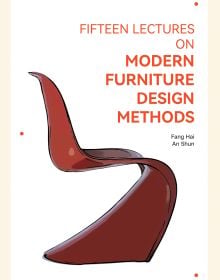 Fifteen Lectures on Modern Furniture Design Methods