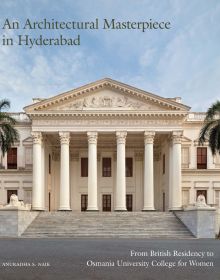 An Architectural Masterpiece in Hyderabad