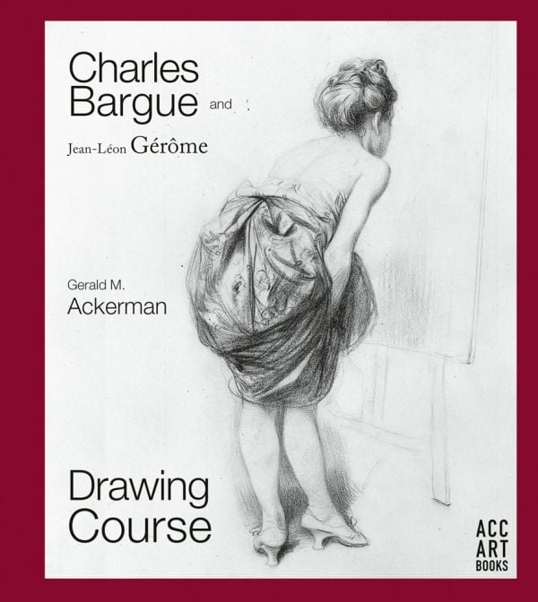 Book cover of Charles Bargue and Jean-Leon Gerome Drawing Course, with a lithograph of white female with their back to the viewer holding up a long skirt. Published by ACC Art Books.