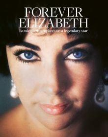 Captivating close up of a blue-eyed Elizabeth Taylor, on cover of 'Forever Elizabeth, Iconic Photographers on a Legendary Star', by ACC Art Books.