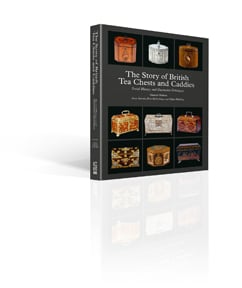 Book cover of The Story of British Tea Chests and Caddies, with nine decorative wood tea caddies. Published by ACC Art Books.
