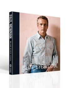 Book cover of Paul Newman: Blue-Eyed Cool, featuring the American actor in a publicity still for the 1972 comedy western ‘Pocket Money’, Tucson, Arizona. Published by ACC Art Books.