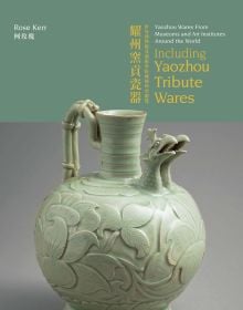 Book cover of Yaozhou Wares From Museums and Art Institutes Around the World, with a pale green ewer with carved design and double phoenix spout. Published by ACC Art Books.