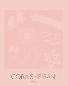 Pink silhouettes of jewellery pieces on darker pink cover, 'CORA SHEIBANI, JEWELS', in gold font to bottom edge.