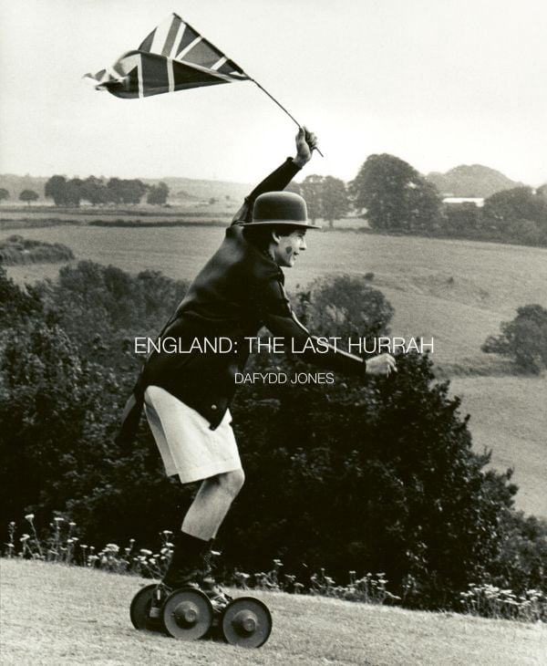 Book cover of England: The Last Hurrah, featuring Crispin Balfour rolling along at the Dangerous Sports Club tea party, 1981. Published by ACC Art Books.