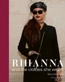 Rihanna looking cool in black coat, PVC beret and sunglasses, on cover of 'Rihanna, and the clothes she wears', by ACC Art Books.