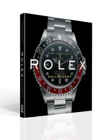 Book cover of Rolex Philosophy, with a silver Rolex GMT-Master II Mens Watch. Published by ACC Art Books.