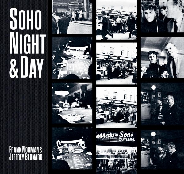 Book cover of Soho Night & Day, with black and white photos of London's nightlife, including inside a casino. Published by ACC Art Books.