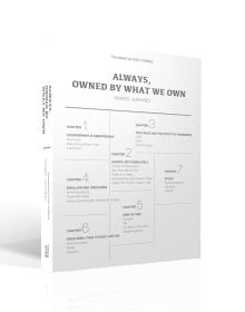 Book cover of Always, Owned by What We Own. Published by ACC Art Books.