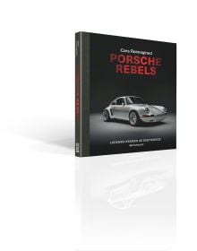 Porsche Rebels