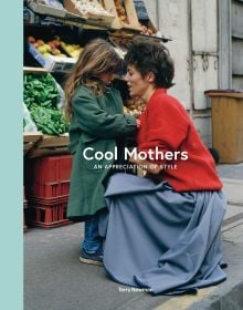 Cool Mothers