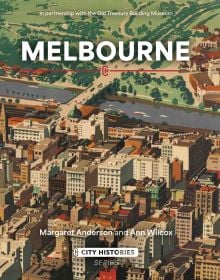 Melbourne: City Histories