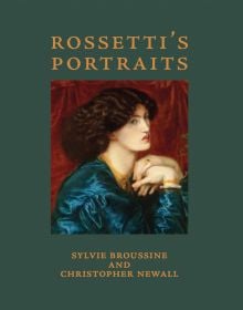 Jane Morris, The Blue Silk Dress by Dante Gabriel Rossetti, on green cover, 'ROSSETTI'S PORTRAITS', in gold font above, by Pallas Athene.