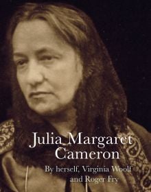Book cover of Julia Margaret Cameron, with 19th century albumen silver print of the female photographer in Victorian dress. Published by Pallas Athene.
