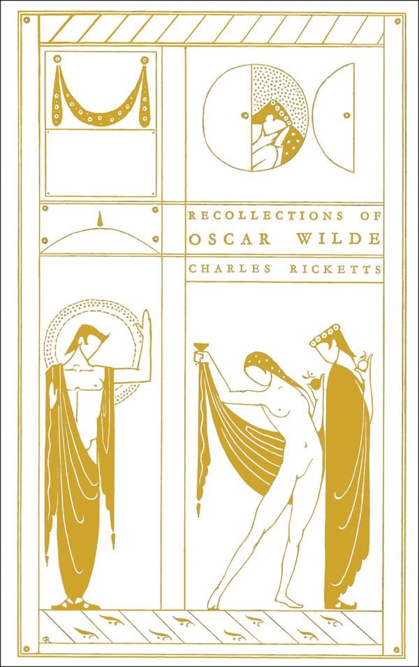Book cover of Recollections of Oscar Wilde. Published by Pallas Athene.