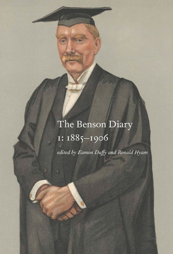 Book cover of The Benson Diary: I: 1885-1906; II: 1907-1925, featuring the novelist and poet dressed academic cap and cape. Published by Pallas Athene.