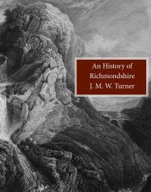 Book cover of An History of Richmondshire; with a rocky landscape. Published by Pallas Athene.