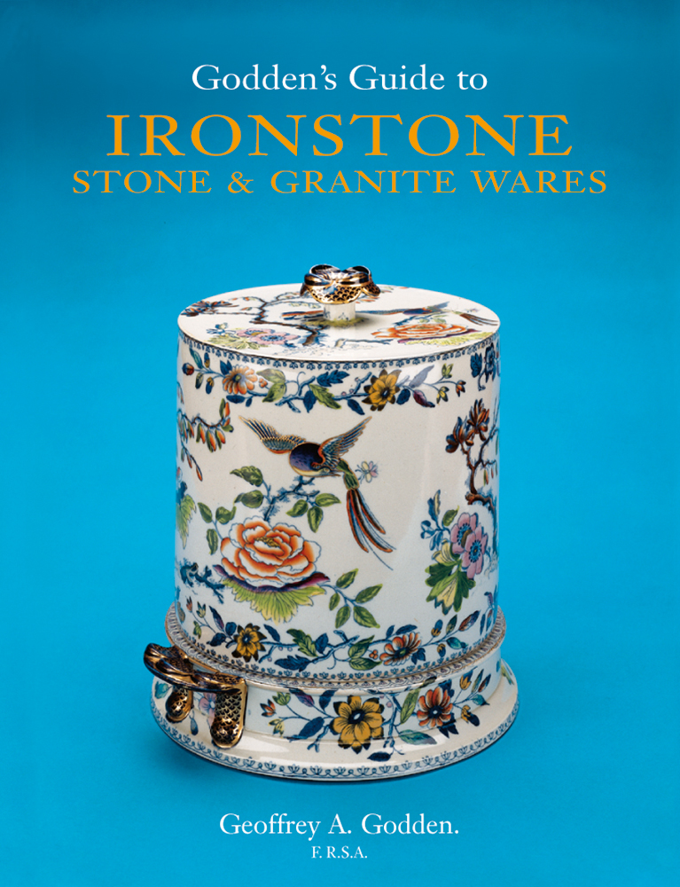 Godden's Guide to Ironstone, Stone & Granite Wares - ACC Art Books US