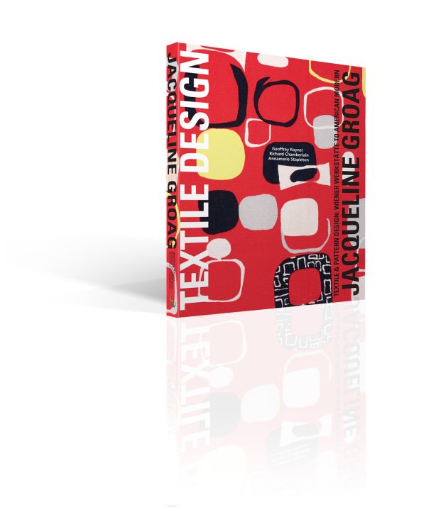 Book cover of Jacqueline Groag: Textile & Pattern Design: Wiener Werkstätte to American Modern, featuring the designer's red and black textile design Abstract Frames and Pebbles, 1952. Published by ACC Art Books.