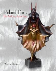 Book cover of Roland Paris, featuring: The Art Deco Jester King, featuring an Art Deco bronze sculpture titled 'Love and Hell', with two dancing horned figures. Published by ACC Art Books.