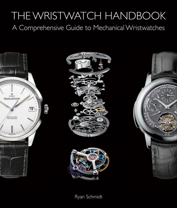 Book cover of Ryan Schmidt's The Wristwatch Handbook with a Jaeger-LeCoultre Geophysic model and Vacheron Constantin Maitre Cabinotier Astronomica. Published by ACC Art Books.