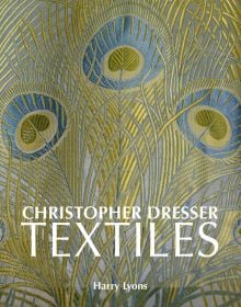 Arts and Crafts Christopher Dresser Peacock plumes print, on cover of 'Christopher Dresser Textiles', by ACC Art Books.