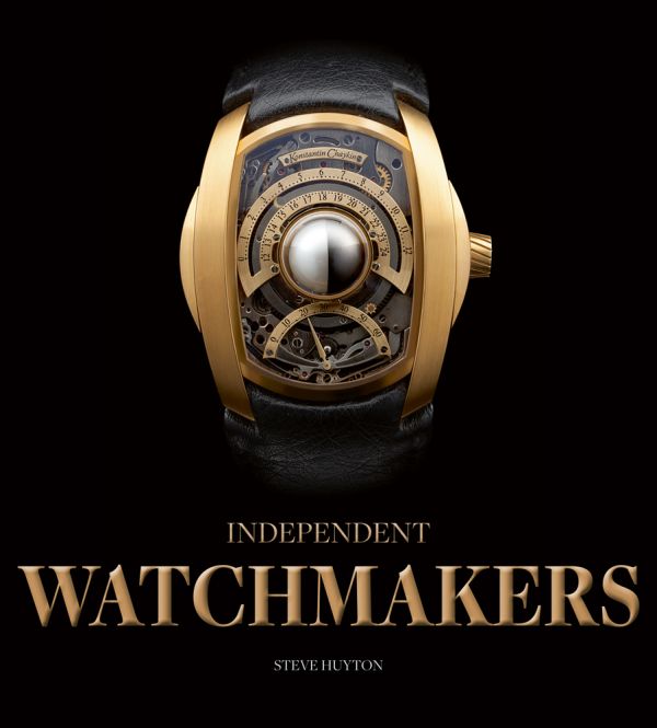 Book cover of Independent Watchmakers, with a black and gold Konstantin Chaykin Lunokhod Men's watch. Published by ACC Art Books.