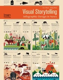Book cover of Visual Storytelling: Infographic Design in News. Published by Images Publishing.