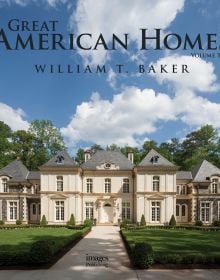 Book cover of Great American Homes: William T. Baker, featuring a limestone chateau. Published by Images Publishing.