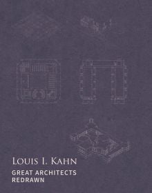 Book cover of Louis I. Kahn: Great Architects Redrawn. Published by Images Publishing.