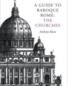 A Guide to Baroque Rome: The Churches