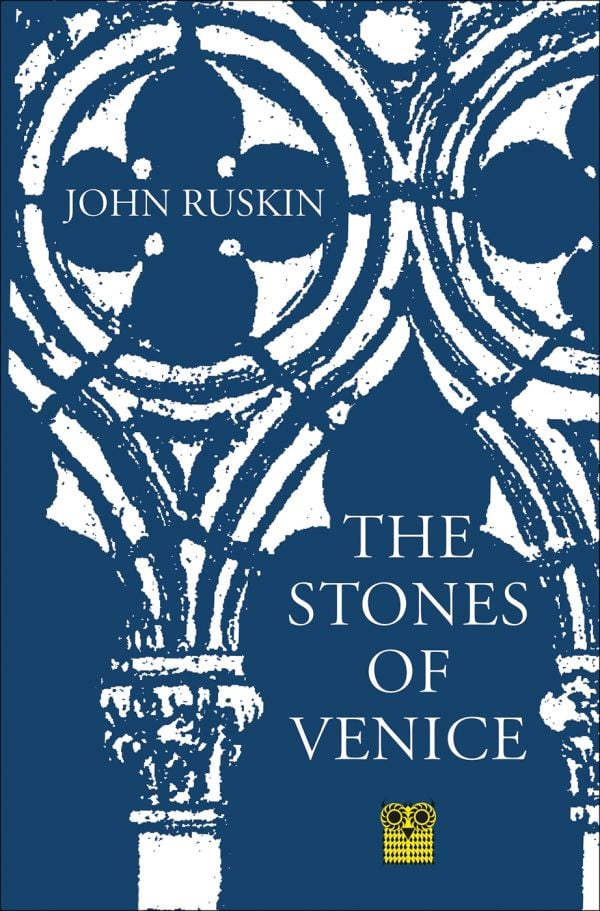 Book cover of The Stones of Venice, with Italian stonework. Published by Pallas Athene.