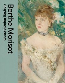 Oil painting 'Young girl in a ball gown', by Berthe Morisot, on cover of 'Berthe Morisot, Shaping Impressionism', by Dulwich Picture Gallery.
