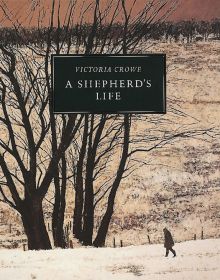 Book cover of Victoria Crowe's Shepherd's Life: Paintings of Jenny Armstrong, with a painting of a shepherdess walking through a snow-covered field. Published by National Galleries of Scotland.