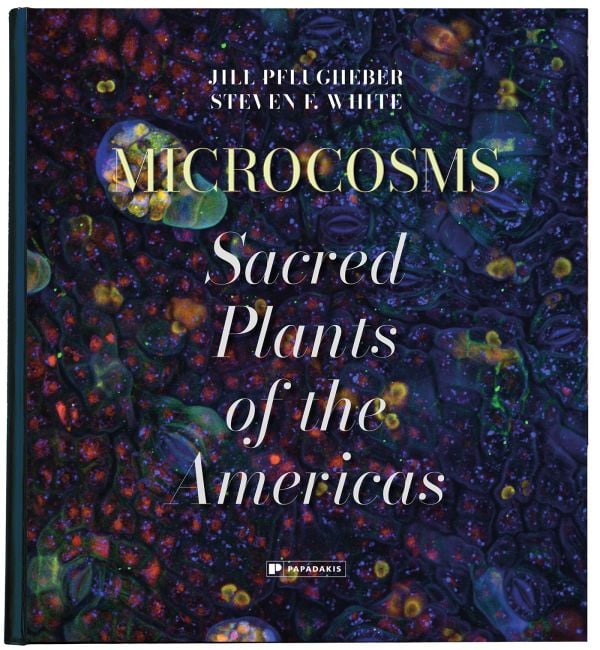 Book cover of Microcosms: Sacred Plants of the Americas. Published by Papadakis.