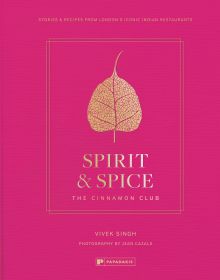 Spirit & Spice: The Cinnamon Club