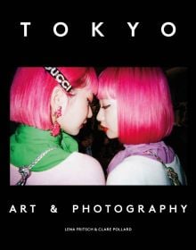 Two Japanese girls with bright pink bob hair cuts, on black cover of 'Tokyo, Art & Photography', by Ashmolean Museum.