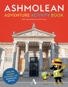 Ashmole & Beetle's Ashmolean Adventure Activity Book