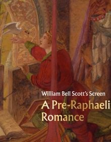 Book cover of William Bell Scott's Screen, A Pre-Raphaelite Romance, with painting of man in red robes; white dove perched on right hand. Published by National Galleries of Scotland.