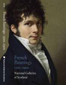 Portrait painting 'Portrait of a Man' by François-Xavier Fabre, on cover of 'French Paintings 1500–1900', by National Galleries of Scotland.