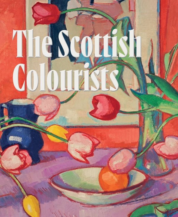 Book cover of The Scottish Colourists: Art & Life; featuring a vibrant still life of red, pink, and yellow tulips arranged in a glass vase beside a blue jug. Published by National Galleries of Scotland.